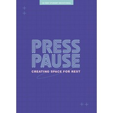 (영문도서) Press Pause - Teen Devotional: Creating Space for Rest Volume 8 Paperback, Lifeway Church Resources, English, 9781087784878