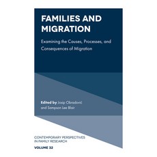 (外文書)Families and Migration: Examining the Causes Processes and Consequences of Migr... Hardcover, Emerald Publishing Limited, English