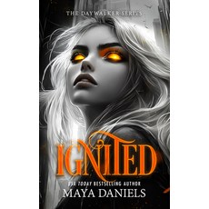 (영문도서)Ignited: A Vampire Urban Fantasy Series Paperback, Vinci Books Ltd, English, 9781036706777