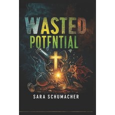(外文書)Wasted Potential Paperback, Independently Published, English