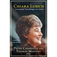 (영문도서)Chiara Lubich: Essential Teachings on Unity Paperback, Orbis Books, English, 9781626986497