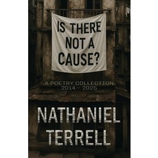 (英文圖書)Is There Not A Cause? 平裝版, Warrington Publishing, 英文