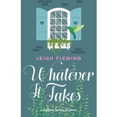 Whatever It Takes: A Highland Springs Romance Paperback, Envisage Press, LLC, English, 9780997735185