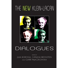 (영문도서) The New Klein-Lacan Dialogues Hardcover, Routledge, English, 9780367101480