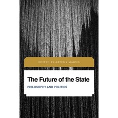 The Future of the State: Philosophy and Politics Hardcover, Rowman & Littlefield Publishers