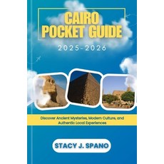 (英文圖書)Cairo Pocket Guide 2025-2026: Discover Ancient Mysteries Modern Culture and Au... 平裝版, Independently Published, 英文
