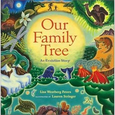 Our Family Tree : An Evolution Story, Harcourt Children's Books