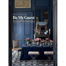 Be My Guest: At Home with the Tastemakers, Flammarion-Pere Castor