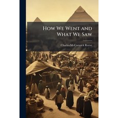 (英文圖書)How We Went and What We Saw 平裝版, Hutson Street Press, English