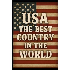 (영문도서)USA: The Best Country in the World Paperback, Independently Published, English, 9798274944496