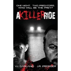 (영문도서) A Killer Ride Paperback, Vanessa Joyce Garland, English, 9780648706939