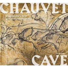 (영문도서) Chauvet Cave: Humanity's First Great Masterpiece Hardcover, Citadelles & Mazemod, English, 9782386110238