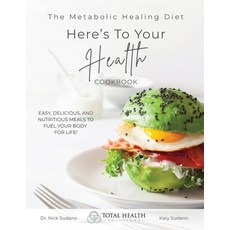 (英文圖書)The Metabolic Healing Diet Cookbook: Here's To Your Health 平裝版, Katy Sudano, 英文