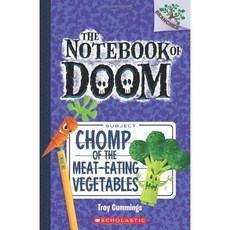 The Notebook of Doom 04 Chomp of the Meat-Eating Vegetables (A Branches Book)