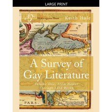 (영문도서)A Survey of Gay Literature Volume One: From Homer Through Lord Byron Paperback, Watersgreen, English, 9798232563165
