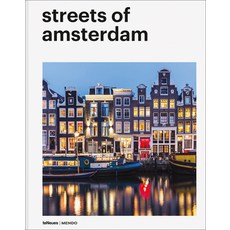 (영문도서) Streets of Amsterdam Hardcover, Te Neues Publishing Company, English, 9783961711468