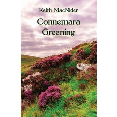 (영문도서) Connemara Greening Paperback, Ginninderra Press, English, 9781761093760