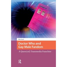 (英文圖書)Doctor Who and Gay Male Fandom: A Queer(ed) Transmedia Franchise 平裝版, Routledge, 英文