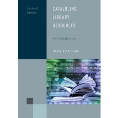 (영문도서) Cataloging Library Resources: An Introduction Hardcover, Rowman & Littlefield Publis..., English, 9781538186763