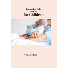 (영문도서) Enhancing Pain Control for Children Paperback, Salman Khan, English, 9780236854431
