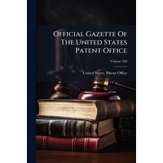 (英文圖書)Official Gazette Of The United States Patent Office; Volume 260 平裝版, Nabu Press, 英語