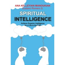 (영문도서) Spiritual Intelligence: Achieve Superior Intelligence for a Life to the Full Paperback, Independently Published, English, 9798376571019