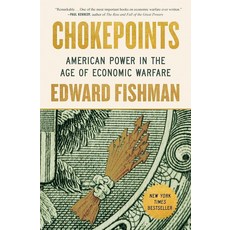 PortfolioChokepoints: American Power in the Age of Economic Warfare [hardcover]130722