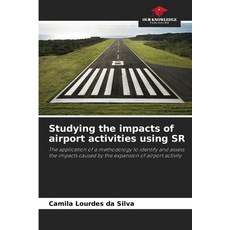 (英文圖書)Studying the impacts of airport activities using SR 平裝版, Our Knowledge Publishing, 英文
