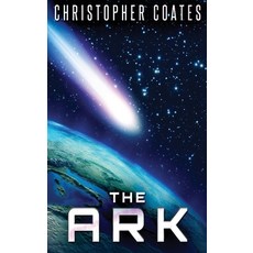 (영문도서) The Ark: Large Print Hardcover Edition Hardcover, Next Chapter, English, 9784867451038