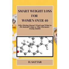 (英文圖書)Smart Weight Loss For Women Over 40: Why Dieting Doesn't Work and What to Do Ins... 平裝版, Independently Published, 英文