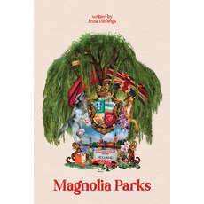 (英文圖書)Magnolia Parks (Collector's Edition: Jessa's Version) 精裝版, Bloom Books, 英文