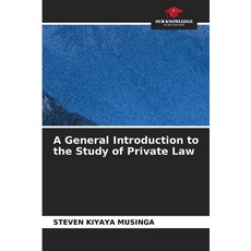 (영문도서)A General Introduction to the Study of Private Law Paperback, Our Knowledge Publishing, English, 9786209928635