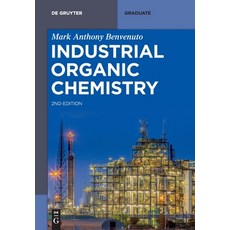 (영문도서) Industrial Organic Chemistry Paperback, de Gruyter, English, 9783111329918