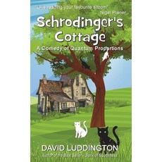 (英文圖書)Schrodinger's Cottage: A Comedy of Quantum Proportions 平裝版, Netherworld Books, 英文