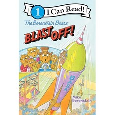 [I Can Read] Level 1 : The Berenstain Bears : The Berenstain Bears Blast Off!, HarperCollins