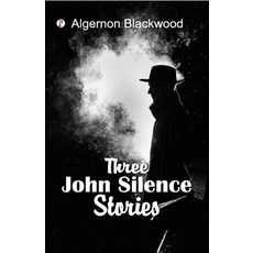 (英文圖書)Three John Silence Stories 平裝版, Pharos Books Private Limited, 英文