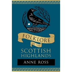 (英文圖書)Folklore of the Scottish Highlands 平裝版, History Press, 英文