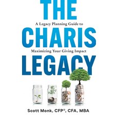 The Charis Legacy: A Legacy Planning Guide to Maximizing Your Giving Impact Paperback, Independently Published, English, 9798707998256
