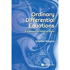 (영문도서) Ordinary Differential Equations: A Dynamical Point of View Paperback, World Scientific Publishing..., English, 9789811282683