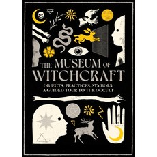 (영문도서) The Museum of Witchcraft Hardcover, Welbeck Publishing, English, 9781802797220