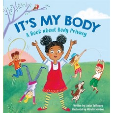 (영문도서) It's My Body: A Book about Body Privacy for Young Children Paperback, Franklin Watts, English, 9781445161686