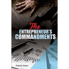 (영문도서) The Entrepreneur's Commandments Paperback, Createspace Independent Pub..., English, 9781718750647