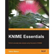 Knime Essentials, Packt Publishing