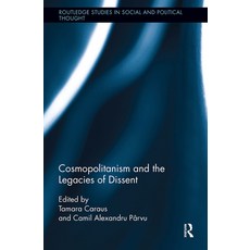 (영문도서)Cosmopolitanism and the Legacies of Dissent Paperback, English, 9781032922843, Routledge English, 9781032922843, Routledge