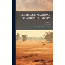 (英文圖書)Lights and Shadows of African History 精裝版, Hutson Street Press, 英文