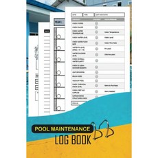 수영장 유지보수 기록부 일일 상세 점검표 및 청소 기록용. 수질 화학 일지. 개인용 기타 용도... 추가 미날짜 달력 노트 섹션 포함, 수영장 유지보수 기록부 일일 상세 점검표 및 청소 기록
