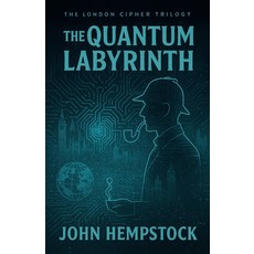 (英文圖書)The Quantum Labyrinth 平裝版, John Hempstock, 英文