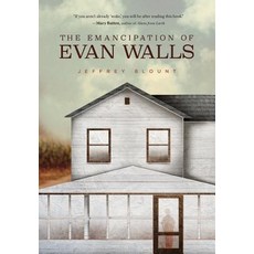 (영문도서) The Emancipation of Evan Walls Hardcover, Koehler Books, English, 9781633939165