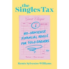 (英文圖書)The Singles Tax: No-Nonsense Financial Advice for Solo Earners 平裝版, ECW Press, 英文