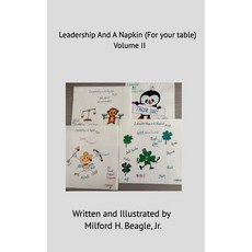 (영문도서)Leadership and A Napkin Volume II Hardcover, Blurb, English, 9798319849007